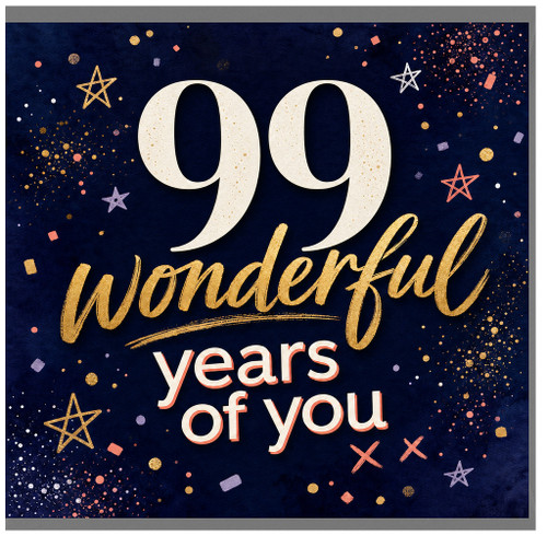 99th Birthday Card, 99 Wonderful Years of You