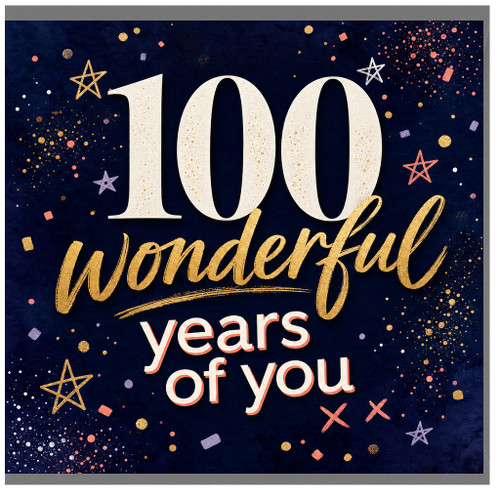 100th Birthday Card, Wonderful Years of You