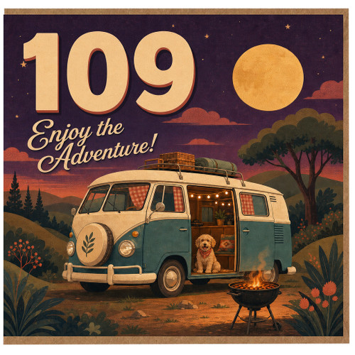 109th Birthday Card, Enjoy the Adventure Retro Camping Card