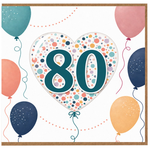 80th Birthday Card, Heart Balloon Confetti Design