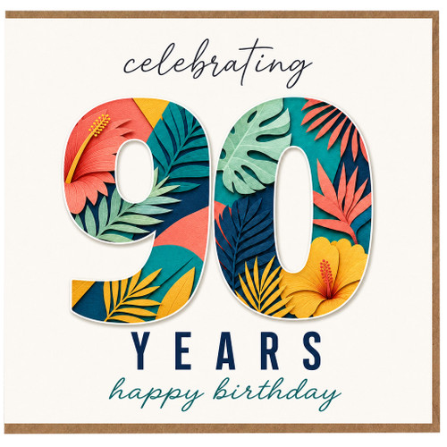 90th Birthday Card, Celebrating 90 Years Tropical Floral Happy Birthday Card