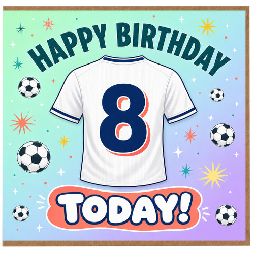 8th Birthday Card, Football Soccer Shirt Birthday Card