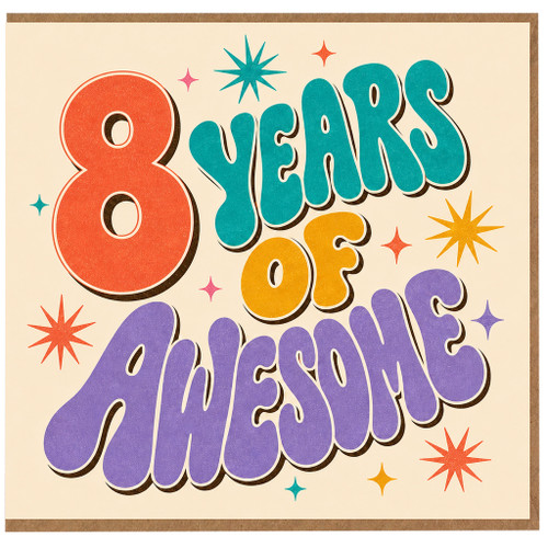 8th Birthday Card, 8 Years of Awesome Birthday Card