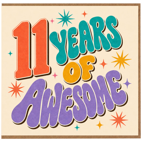 11th Birthday Card, 11 Years of Awesome Birthday Card