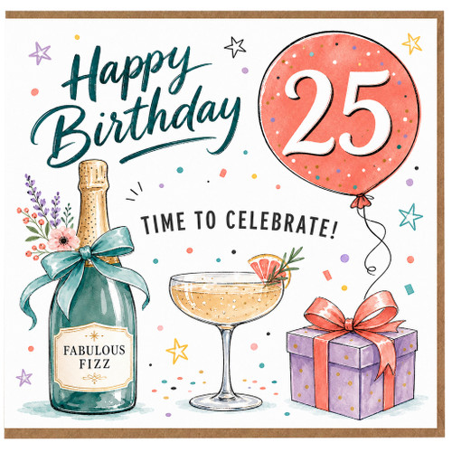 25th Birthday Card, Happy Birthday Time to Celebrate Party Card