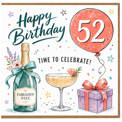 52nd Birthday Card, Happy Birthday Time to Celebrate Card