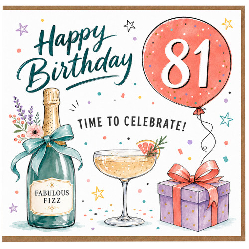 81st Birthday Card, Happy Birthday Time to Celebrate Card