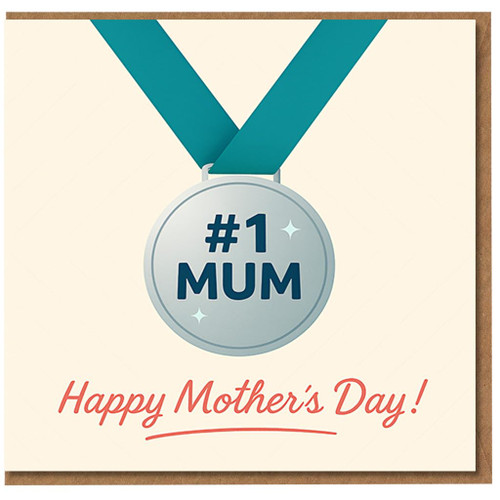 #1 Mum Medal Mother’s Day Card - Happy Mother’s Day Award Design for Mum