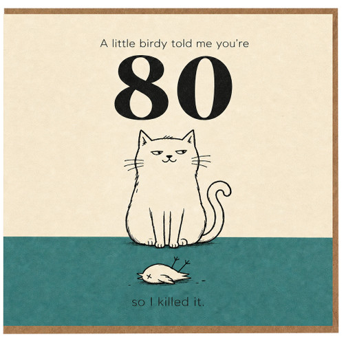 80th Birthday Card, Funny Cat Bird Joke Card