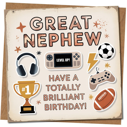 Great Nephew Birthday Card - Gaming and Sports Theme - 145mm x 145mm - Have a Totally Brilliant Birthday - Fun Great Nephew Card for Boys, Level Up Design, Includes Kraft Envelope
