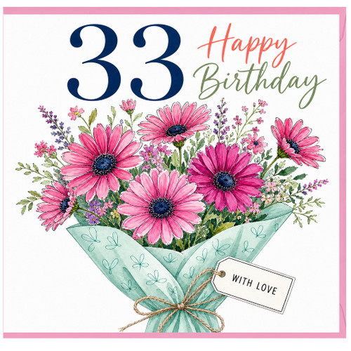 33rd Birthday Card, Floral Happy Birthday Card with Bouquet Design