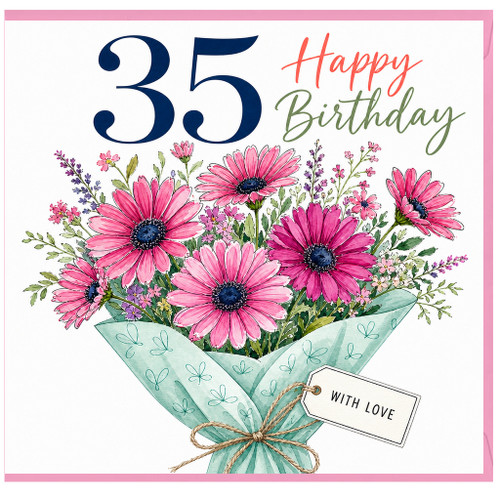 35th Birthday Card, Happy Birthday Floral Bouquet Card