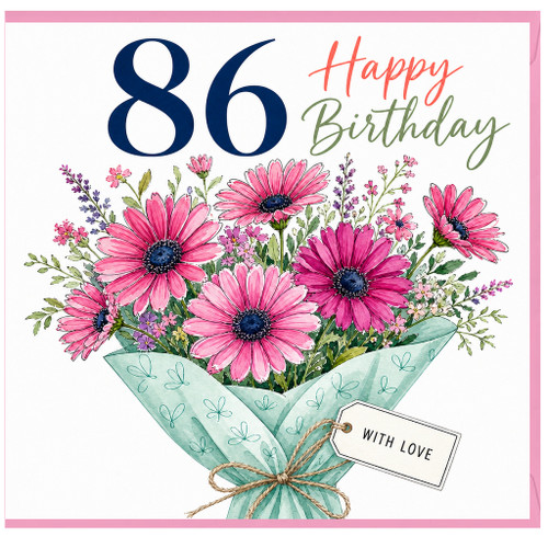 86th Birthday Card, Happy Birthday Floral Bouquet Card