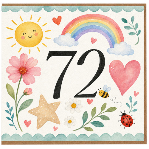 72nd Birthday Card, Watercolour Rainbow, Sun, Flowers and Hearts Design