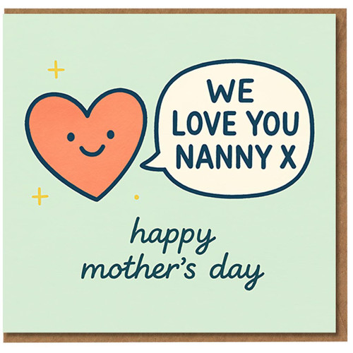 We Love You Nanny Mother's Day Card - Cute Smiling Heart, Happy Mother's Day Message from the Grandchildren