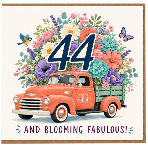 44th Birthday Card, And Blooming Fabulous Floral Vintage Truck Card
