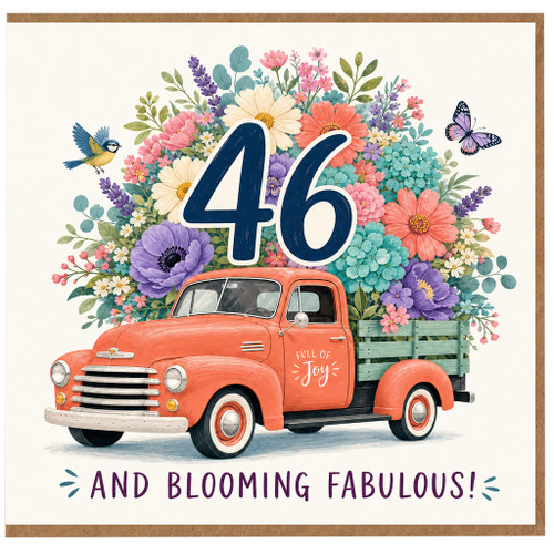 46th Birthday Card, Blooming Fabulous Floral Vintage Truck Card