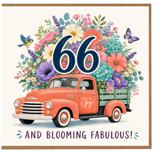 66th Birthday Card, Blooming Fabulous Floral Vintage Truck Card