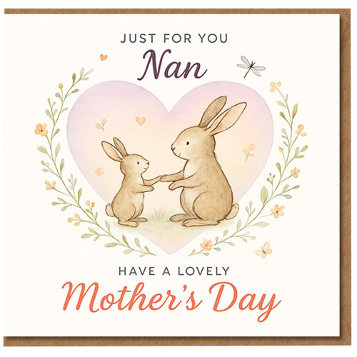 Nan Mother's Day Card - Cute Bunnies in Heart with Floral Details - 'Just For You Nan, Have a Lovely Mother's Day' - For Nanny or Grandma