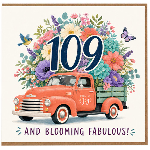 109th Birthday Card, Floral Vintage Truck Blooming Fabulous Card