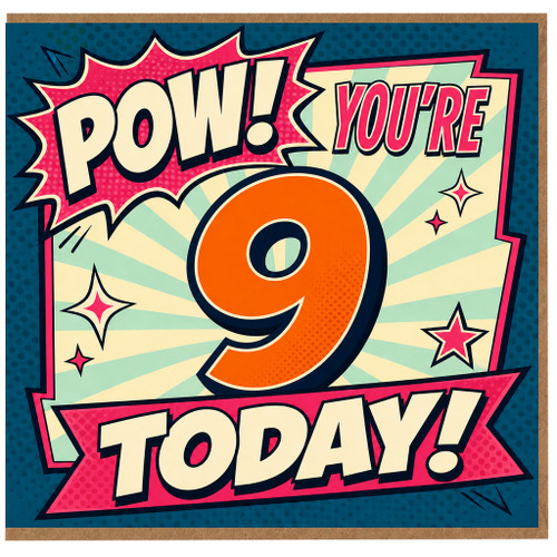 9th Birthday Card, Pow! You're 9 Today Comic Style Card