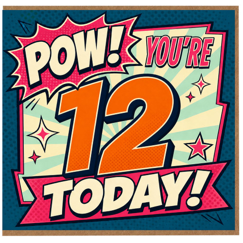 12th Birthday Card, Pow! You’re 12 Today Comic Style Card