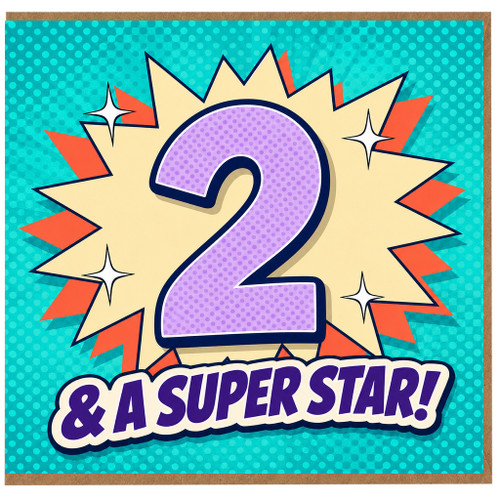 2nd Birthday Card, 2 & A Superstar Birthday Card