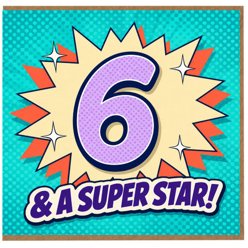 6th Birthday Card, 6 & A Superstar Card