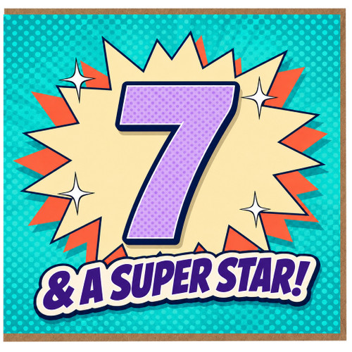 7th Birthday Card, 7 & A Superstar Card
