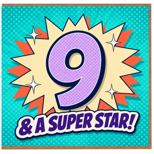 9th Birthday Card, & A Superstar Card