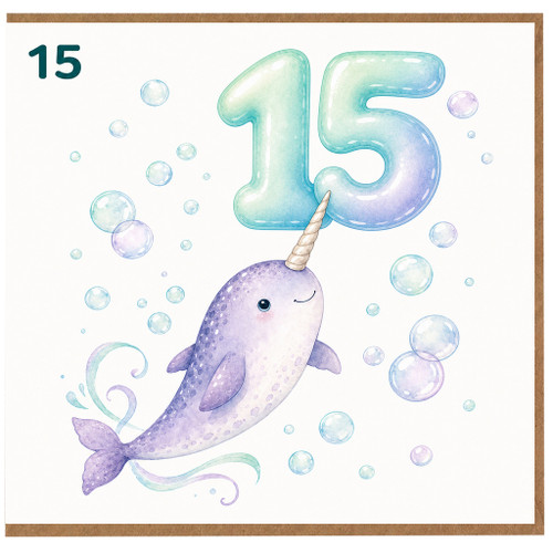 15th Birthday Card, Cute Narwhal 15 Today Card