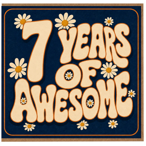 7th Birthday Card, 7 Years of Awesome Daisy Retro Card