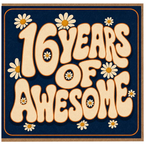 16th Birthday Card, 16 Years of Awesome Daisy Retro Design