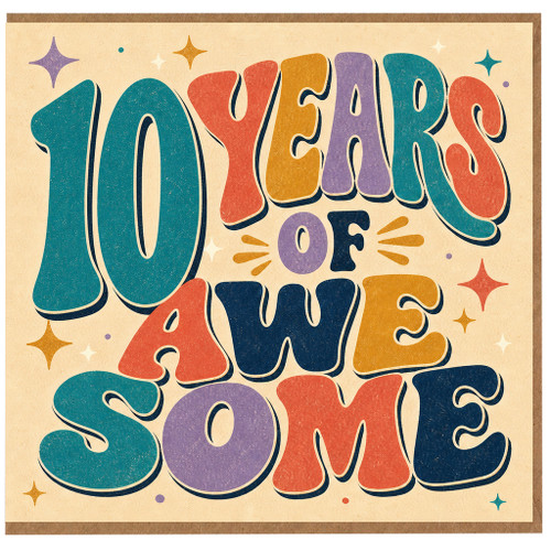 10th Birthday Card, 10 Years of Awesome