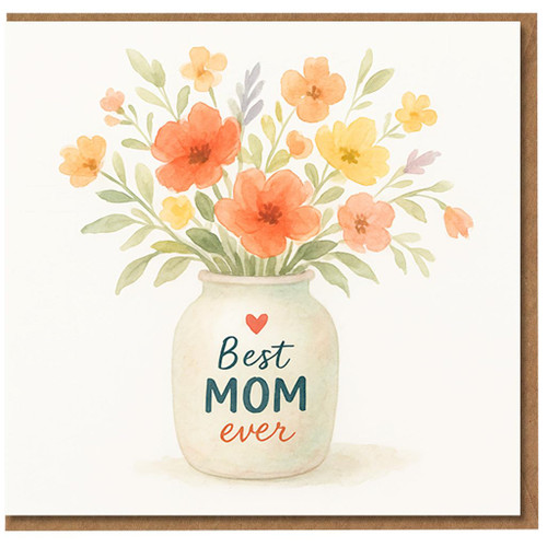 Mother's Day Card for Mum - Best MOM Ever Floral Vase Watercolour Design