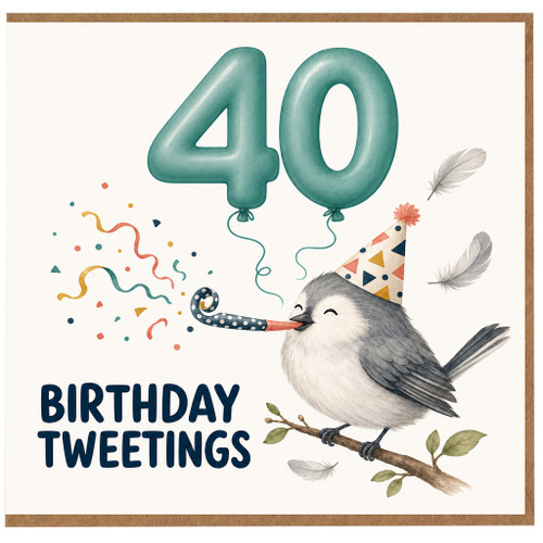 40th Birthday Card, Birthday Tweetings Bird Party Card