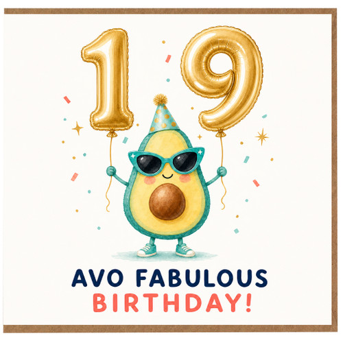 19th Birthday Card, Avo Fabulous Birthday Avocado Pun Card