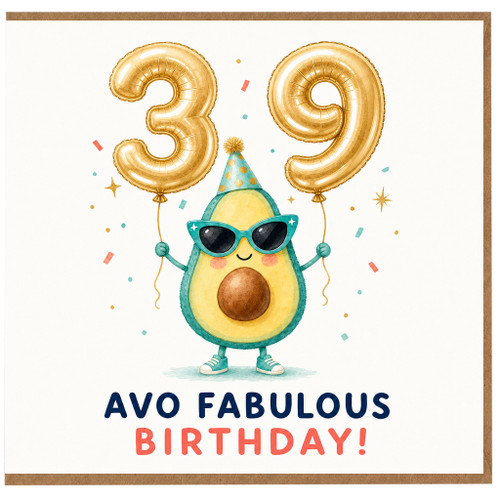 39th Birthday Card, Avo Fabulous Birthday Card for Her