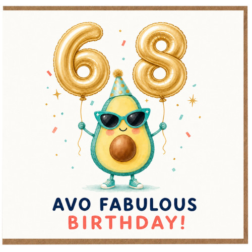 68th Birthday Card, Avo Fabulous Birthday Card