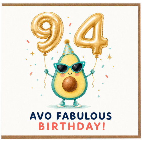 94th Birthday Card, Avo Fabulous Birthday Card