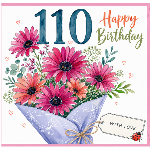 110th Birthday Card, Happy Birthday Floral Bouquet Card
