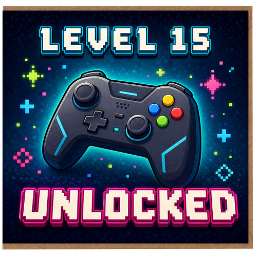 15th Birthday Card, Level 15 Unlocked Gamer Card