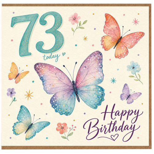 73rd Birthday Card, Butterfly Floral Happy Birthday Card