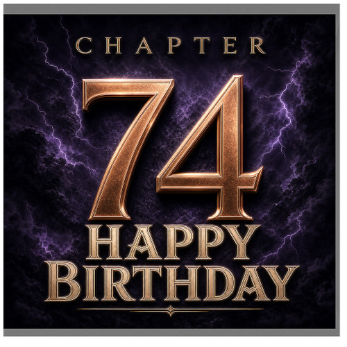 74th Birthday Card, Chapter 74 Happy Birthday Card