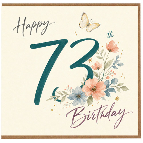 73rd Birthday Card, Floral Happy Birthday Card for 73rd Birthday