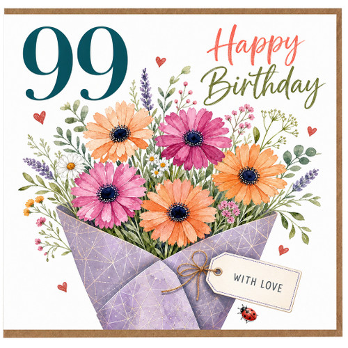 99th Birthday Card, Happy Birthday Floral Bouquet With Love Card