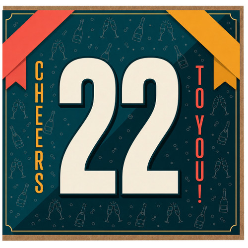 22nd Birthday Card, Cheers To You