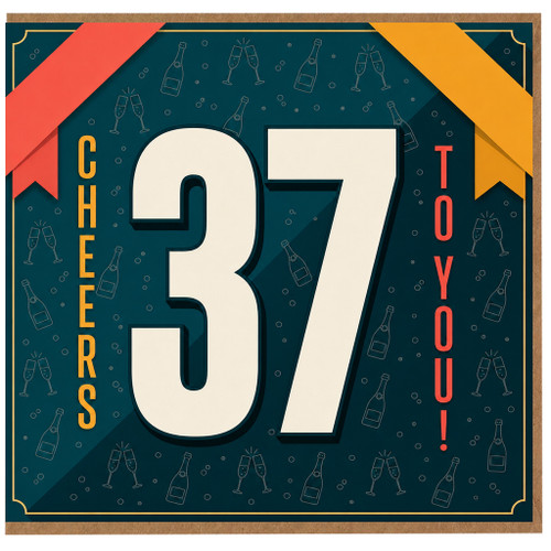 37th Birthday Card, Cheers To You
