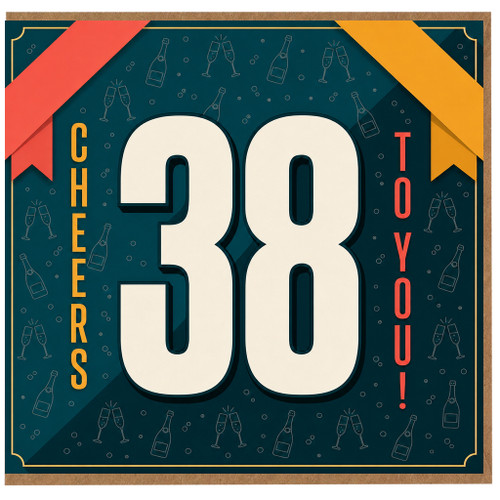 38th Birthday Card, Cheers to You! Birthday Card