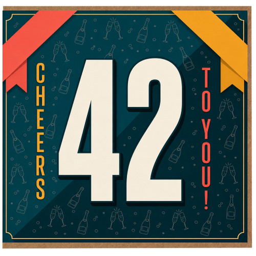 42nd Birthday Card, Cheers To You Celebratory Card
